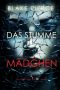 [Sheila Stone 01] • Das stumme Mädchen